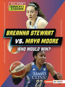 Breanna Stewart vs. Maya Moore (Who Would Win?) - 9798348028374 by Kelley Barth, 9798348028374