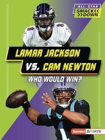 Lamar Jackson vs. Cam Newton (Who Would Win?) - 9798348028398 by Kelley Barth, 9798348028398