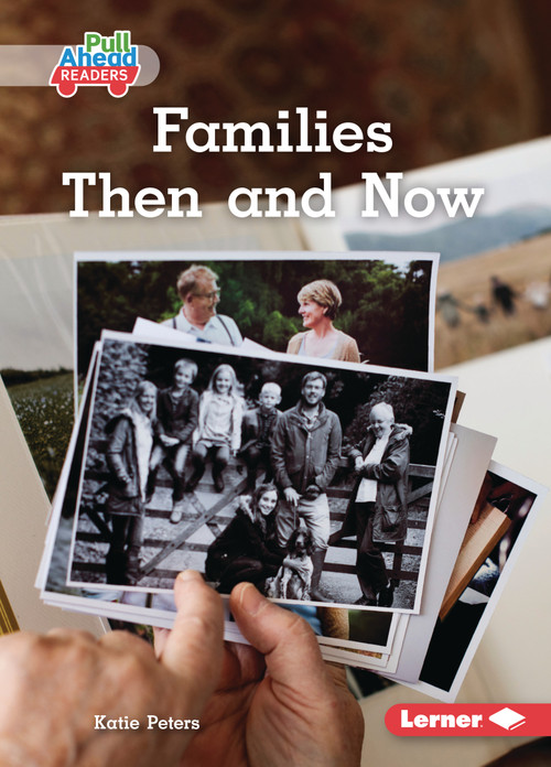 Families Then and Now - 9798348028602 by Katie Peters