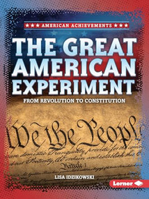 The Great American Experiment (From Revolution to Constitution) - 9798348028688 by Lisa Idzikowski, 9798348028688
