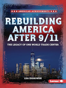Rebuilding America After 9/11 (The Legacy of One World Trade Center) - 9798348028695 by Lisa Idzikowski, 9798348028695