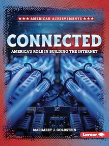 Connected (America's Role in Building the Internet) - 9798348028701 by Margaret J. Goldstein, 9798348028701