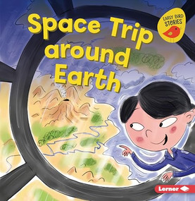 Space Trip around Earth - 9798348028824 by Gina Bellisario, Paula J. Becker, 9798348028824