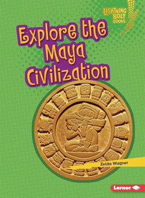 Explore the Maya Civilization - 9798348028947 by Zelda Wagner, 9798348028947