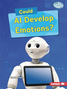 Could AI Develop Emotions? - 9798348029197 by Cynthia O'Brien, 9798348029197
