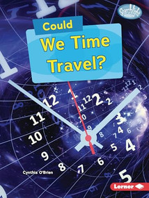 Could We Time Travel? - 9798348029203 by Cynthia O'Brien, 9798348029203
