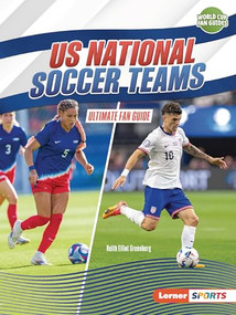 US National Soccer Teams (Ultimate Fan Guide) - 9798348029258 by Keith Elliot Greenberg, 9798348029258