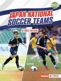 Japan National Soccer Teams (Ultimate Fan Guide) - 9798348029340 by David Stabler, 9798348029340