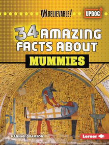 34 Amazing Facts about Mummies - 9798348029500 by Hannah Gramson, 9798348029500