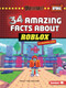 34 Amazing Facts about Roblox - 9798348029517 by Tracy Sue Walker, 9798348029517