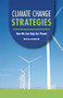 Climate Change Strategies (How We Can Help Our Planet) - 9798348029586 by Rebecca Schroeder, 9798348029586