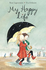 My Happy Life - 9798348030353 by Rose Lagercrantz, Eva Eriksson, 9798348030353