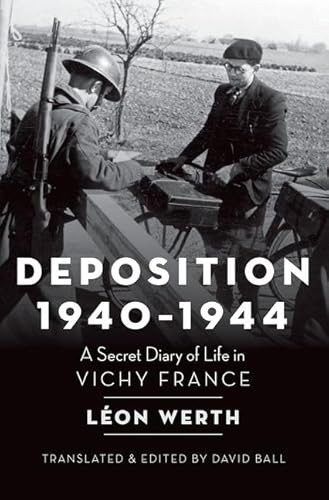 Deposition 1940-1944 by LÃ©on Werth, 9780190499549