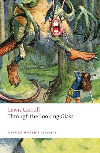 Through the Looking-Glass - 9780198861508 - 9780198861508 by Lewis Carroll, Zoe Jaques, 9780198861508