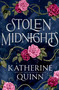 Stolen Midnights - 9798217117215 by Katherine Quinn
