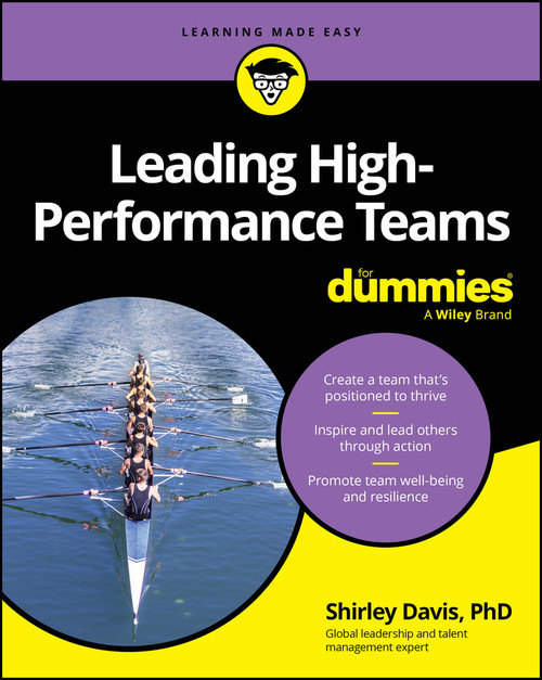 Leading High-Performance Teams For Dummies by Shirley Davis, 9781394356621