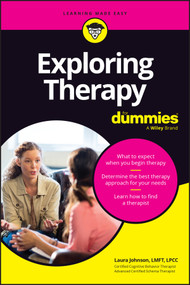 Exploring Therapy For Dummies by Laura Johnson, 9781394361069