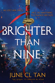 Brighter Than Nine by June CL Tan, 9780063283893