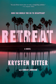 Retreat (A Novel) - 9780063334618 by Krysten Ritter, 9780063334618