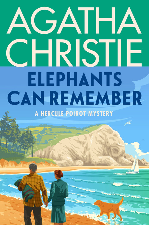 Elephants Can Remember (A Hercule Poirot Mystery: The Official Authorized Edition) - 9780063376991 by Agatha Christie, 9780063376991