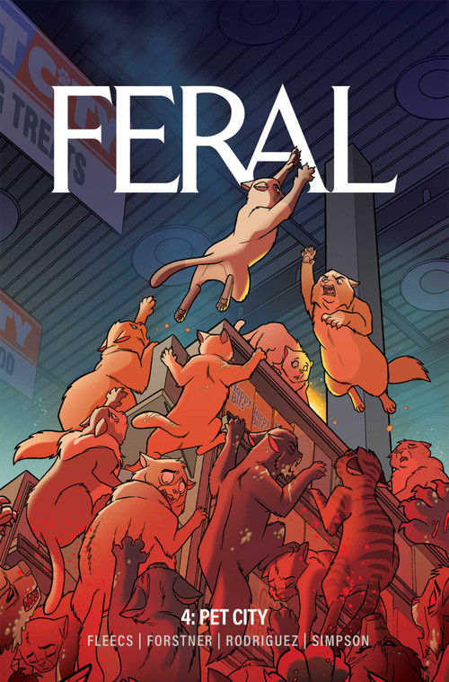 Feral Volume 4 by Tony Fleecs, Trish Forstner, 9781534332911
