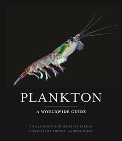 Plankton (A Worldwide Guide) by Tom Jackson, Andrew Hirst, Jennifer Parker, 9780691255996