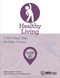 Healthy Living, Grade 10 (STEM Road Map for High School) by Carla Johnson, Janet Walton, 9781681404950