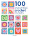 100 Essential Crochet Motifs by Cassie Ward, 9781784947040