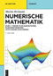 Numerische Mathematik (Lineare Gleichungssysteme, Eigenwertprobleme, Nichtlineare Gleichungen) (German Edition) by Martin Hermann, 9783112205457