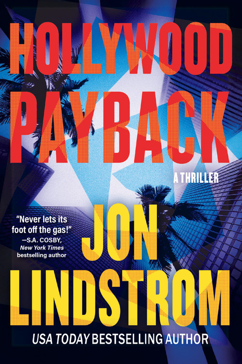 Hollywood Payback (A Thriller) by Jon Lindstrom, 9798892425094