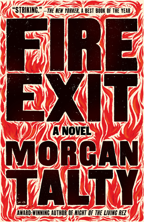 Fire Exit (A Novel) - 9781963108491 by Morgan Talty, 9781963108491