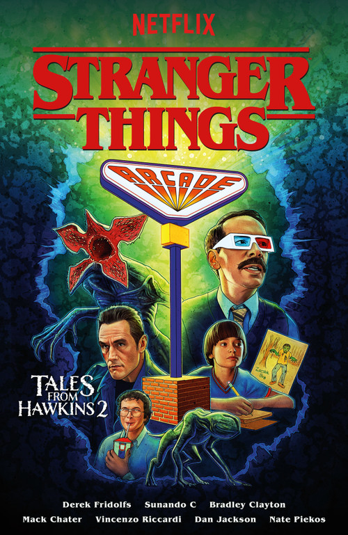 Stranger Things: Tales from Hawkins 2 (Graphic Novel) by Derek Fridolfs, Sunando C, Bradley Clayton, Mack Chater, Vincenzo Riccardi, 9781506727691
