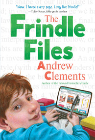The Frindle Files - 9780399557668 by Andrew Clements