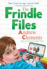 The Frindle Files - 9780399557668 by Andrew Clements, 9780399557668