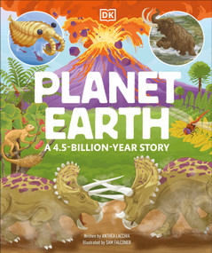 Planet Earth: A 4.5 Billion Year Story by DK, 9798217134175