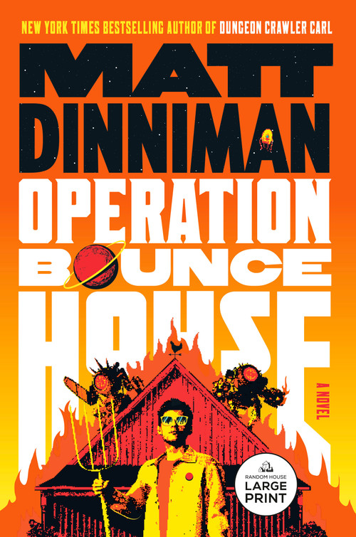Operation Bounce House - 9798217294619 by Matt Dinniman, 9798217294619