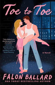 Toe to Toe by Falon Ballard, 9798217045167
