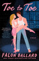 Toe to Toe by Falon Ballard, 9798217045167