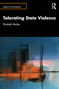 Tolerating State Violence by Elizabeth Stanley, 9781041002826