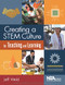 Creating a STEM Culture for Teaching and Learning by Jeff Weld, 9781681403960