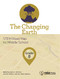 The Changing Earth, Grade 8 (STEM Road Map for Middle School) by Carla C. Johnson, Janet B. Walton, Erin Peters-Burton, 9781681404684
