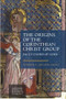 The Origins of the Corinthian Christ Group (Paul's Chord of Gods) by Stephen Ahearne-Kroll, 9781399536301