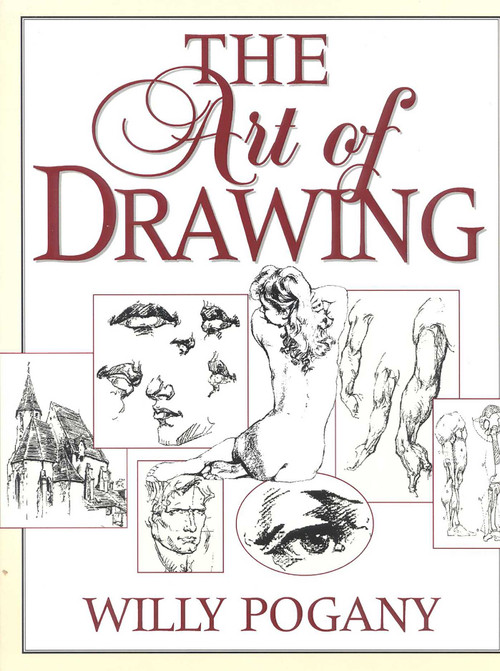 The Art of Drawing by Willy Pogany, 9781568330594