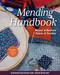 Mending Handbook (Repair & Restore Fabric & Textiles) by Shannon Leigh Roudhán, Jason Bowlsby, 9781644035788