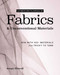 Ultimate Encyclopedia of Fabrics & Unconventional Materials (Sew with 100+ Materials from Tricky to Tame) by Annye Driscoll, 9781644035917