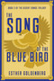 The Song of the Blue Bird by Esther Goldenberg, 9781967182084