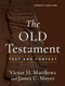 The Old Testament (Text and Context) by Victor H. Matthews, James C. Moyer, 9781540969736