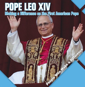 Pope Leo XIV (Making a Difference as the First American Pope) - 9781534552340 by Therese M. Shea, 9781534552340
