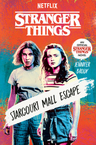 Stranger Things: Starcourt Mall Escape - 9798217032730 by Jennifer Brody, 9798217032730