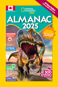 National Geographic Kids Almanac 2025 (Canadian Edition) by National Geographic, Kids, 9781426376078